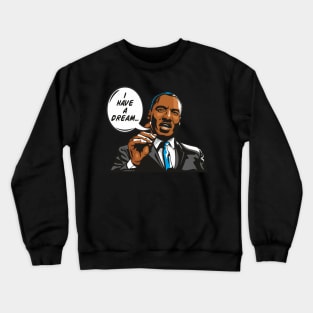 Martin Luther King Crewneck Sweatshirt